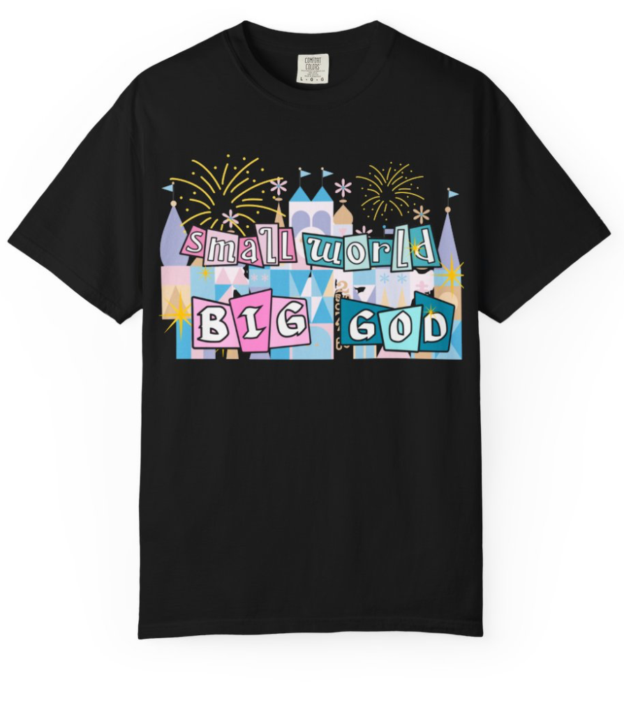 Small World Big God T-Shirt