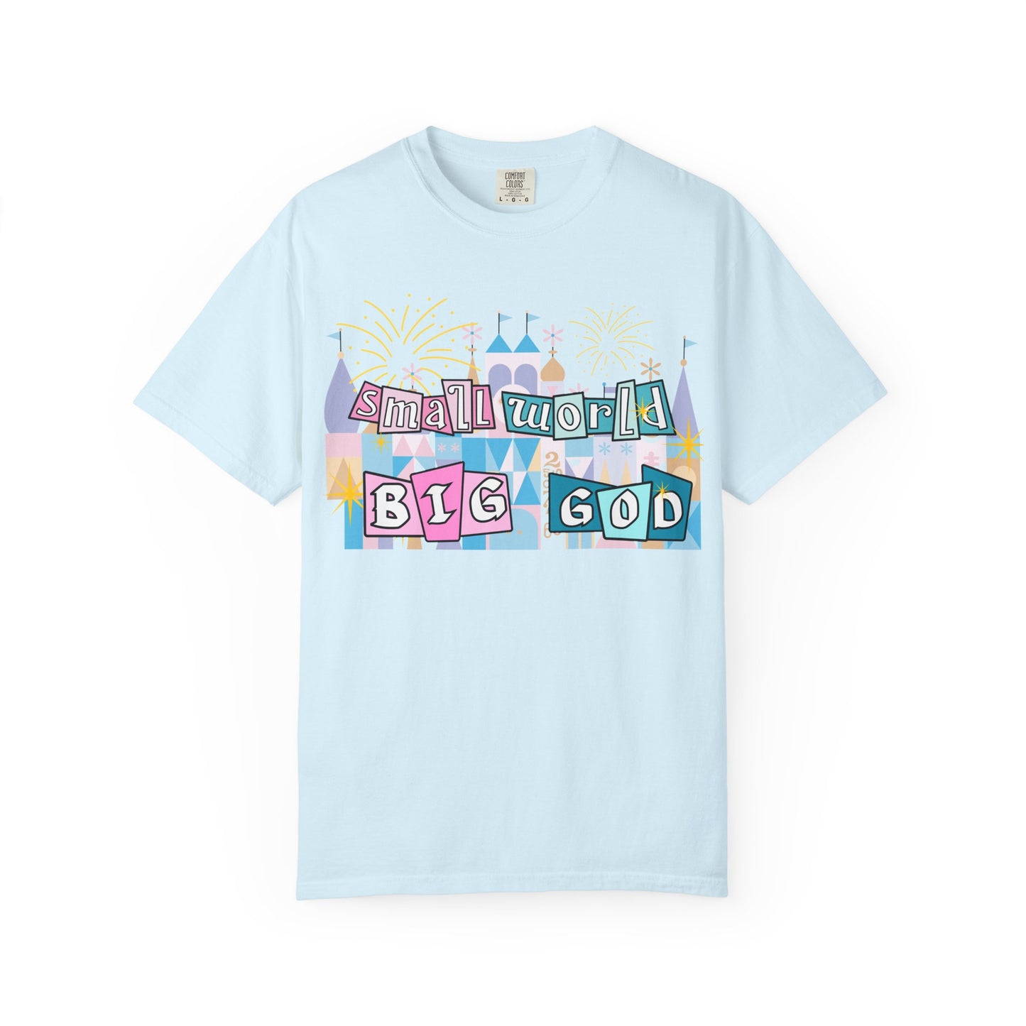 Small World Big God T-Shirt