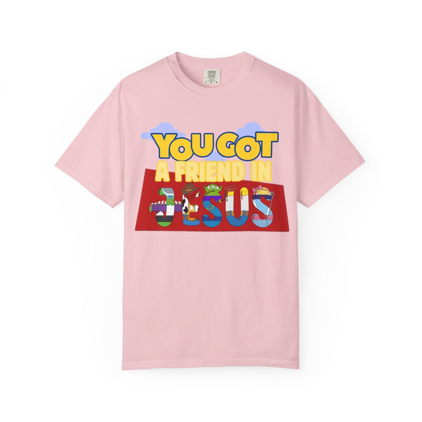 You Got A Friend In Jesus T-Shirt