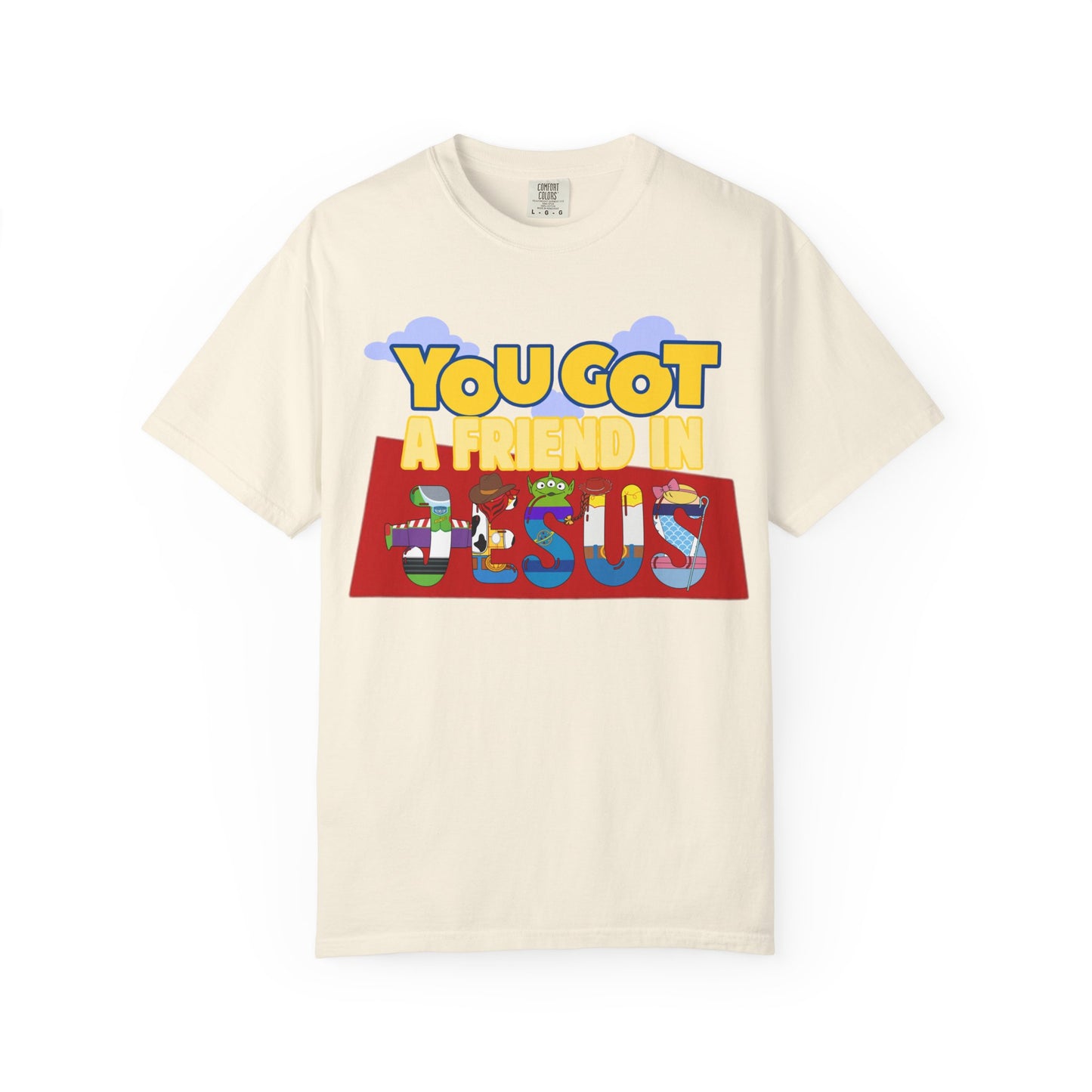 You Got A Friend In Jesus T-Shirt