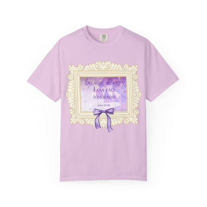 Because He Lives T-Shirt