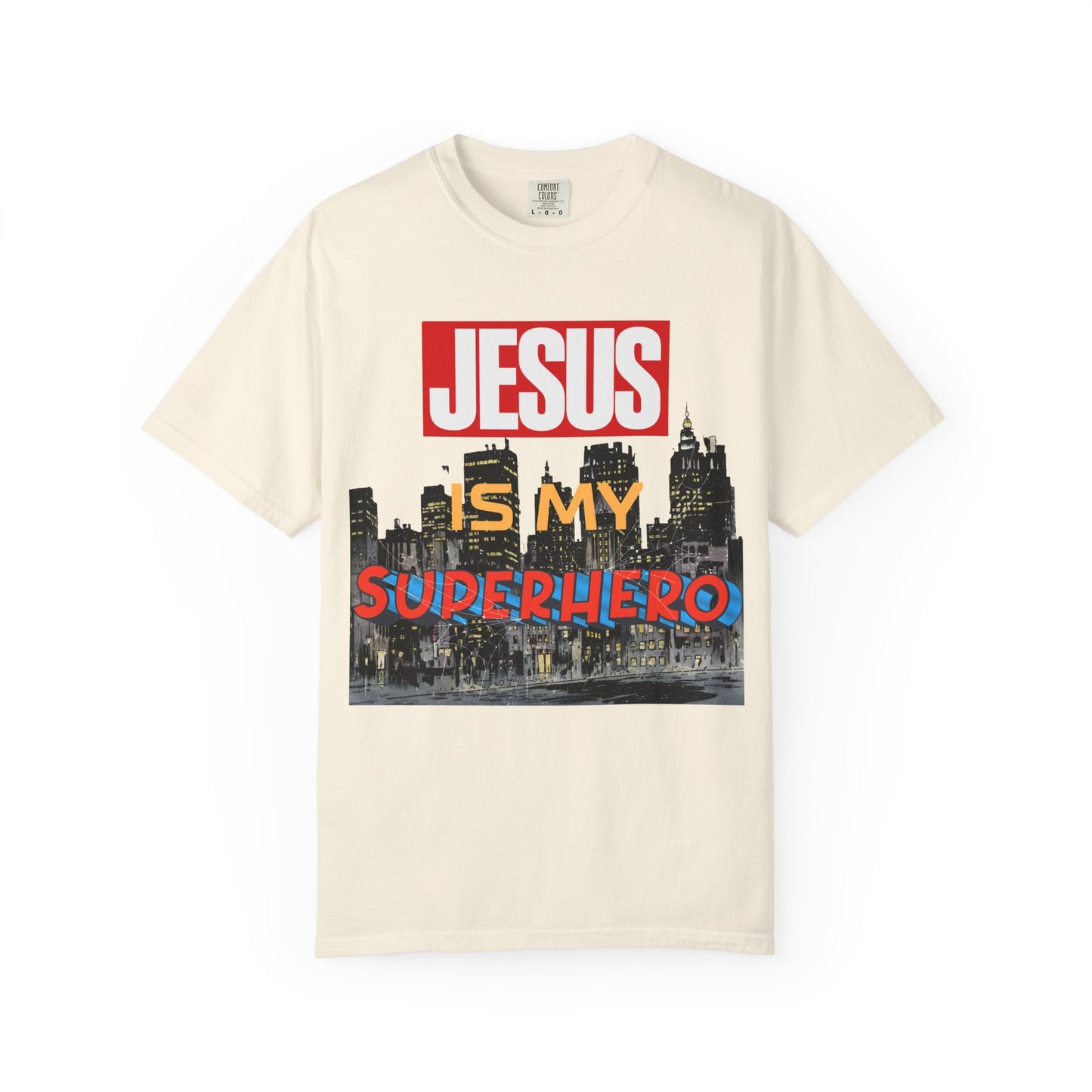 Jesus Is My Superhero T-Shirt — Christian Faith Graphic Tee
