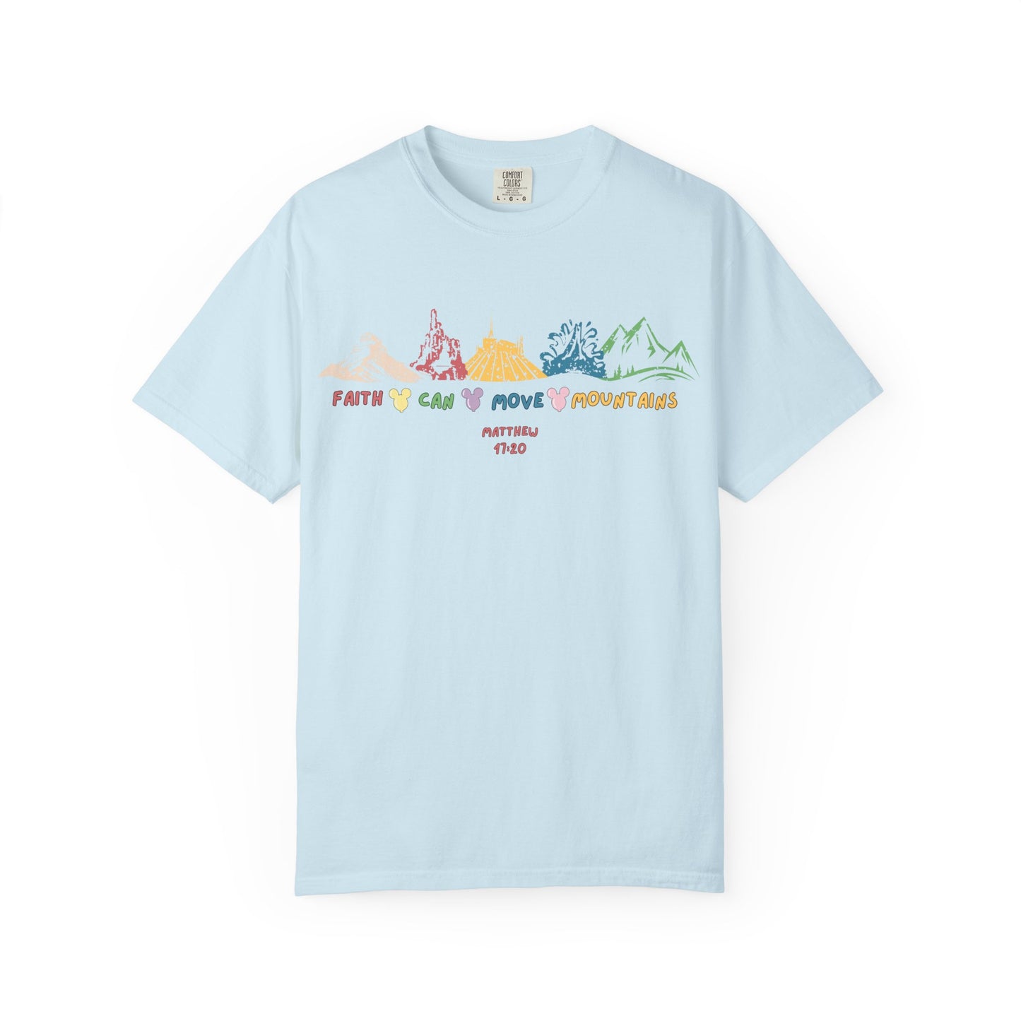Faith Can Move Mountains T-Shirt
