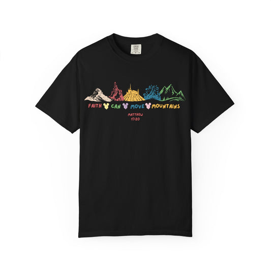 Faith Can Move Mountains T-Shirt
