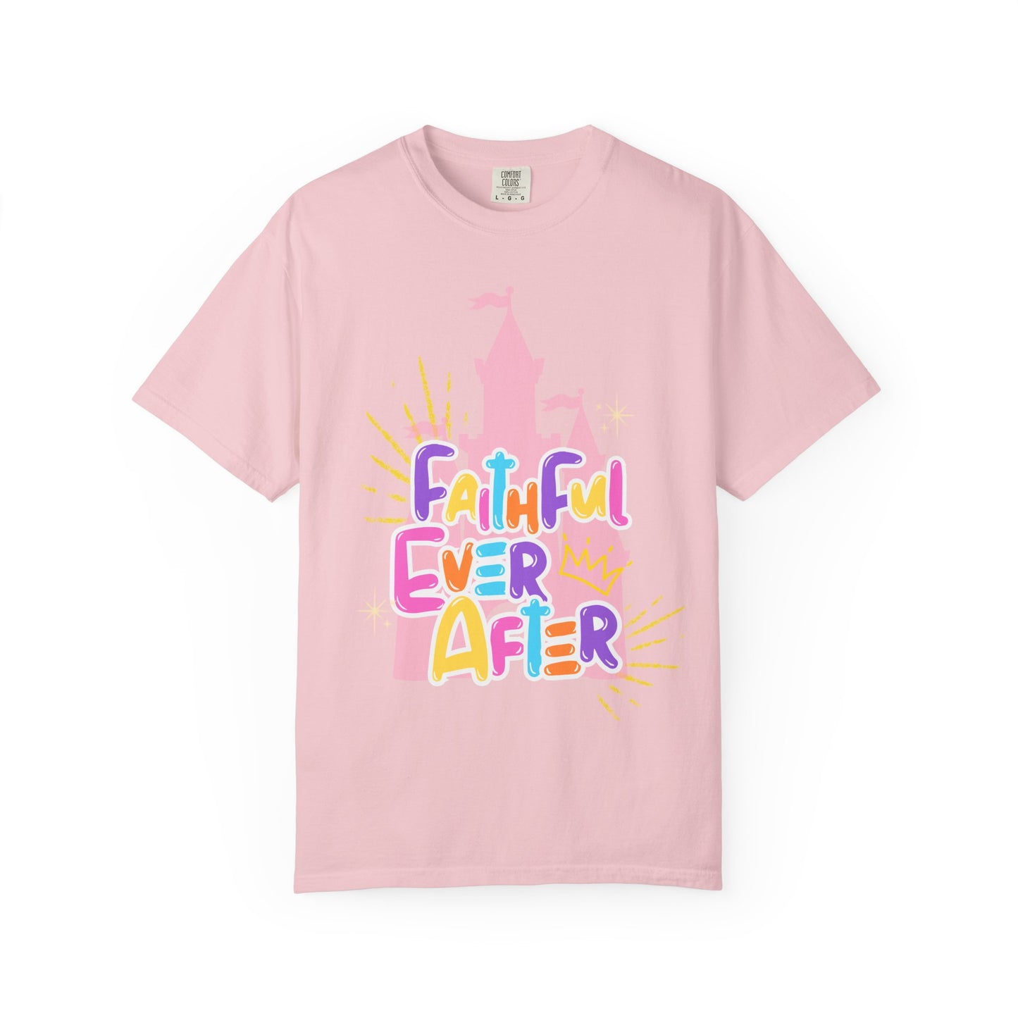 Faithful Ever After T-Shirt