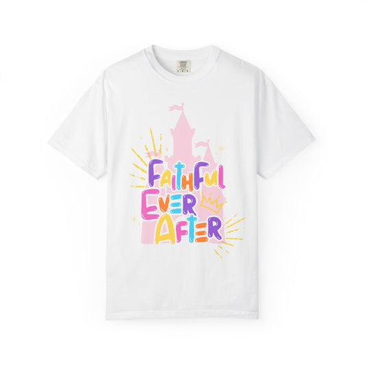 Faithful Ever After T-Shirt