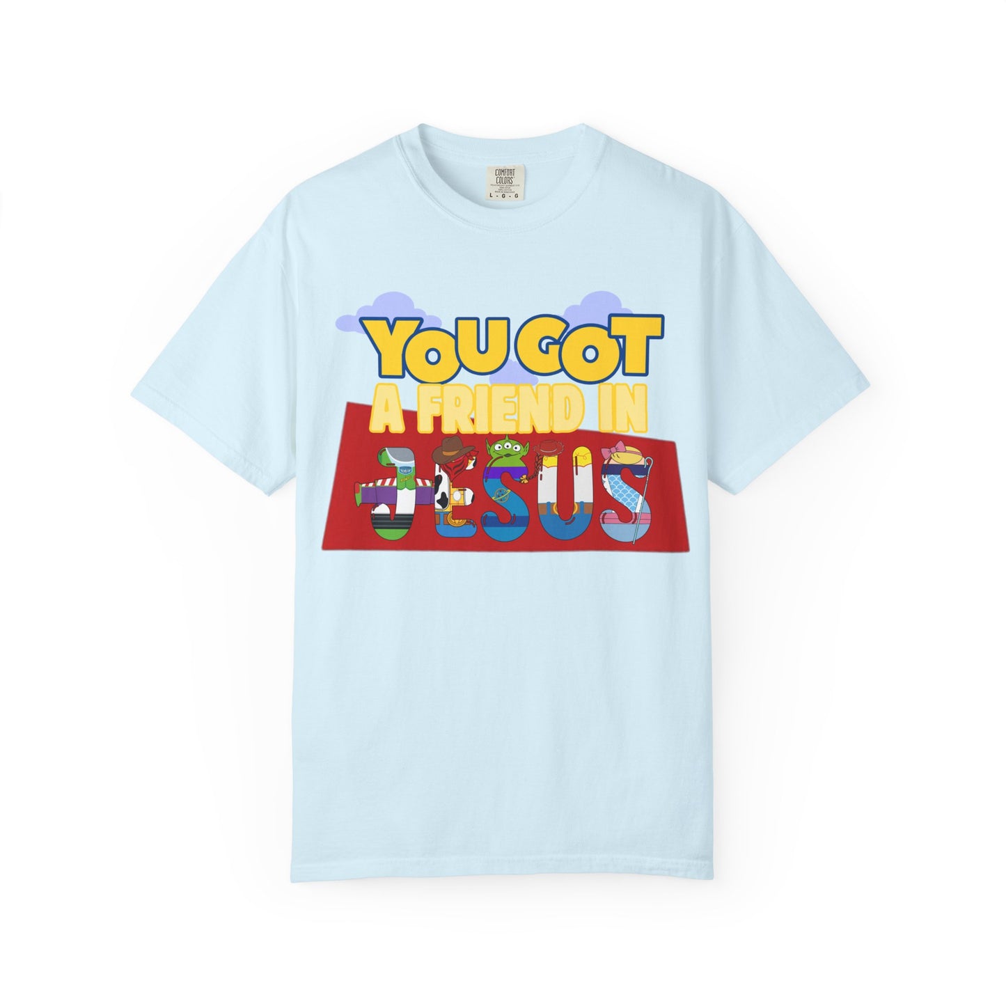You Got A Friend In Jesus T-Shirt