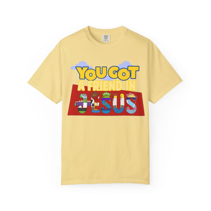 KIDS You got a friend in Jesus Tee