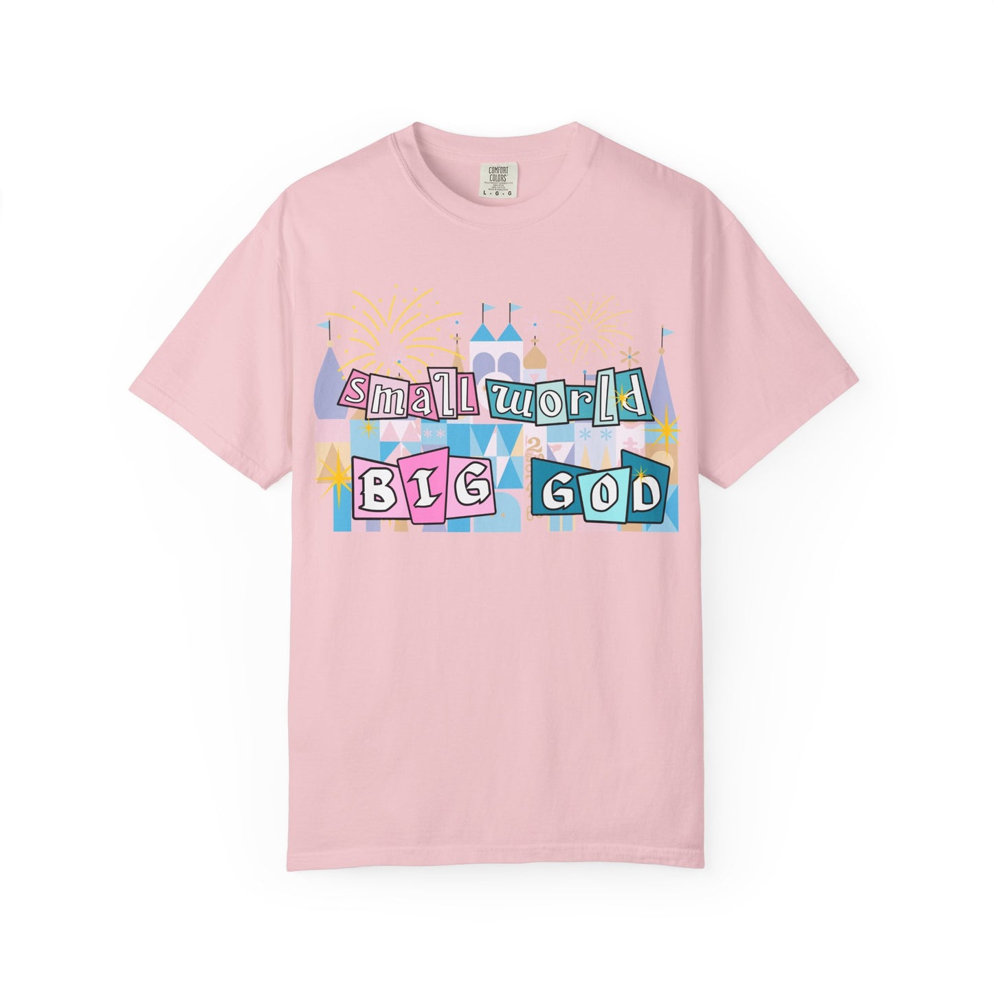 Small World Big God T-Shirt
