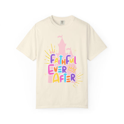 Faithful Ever After T-Shirt