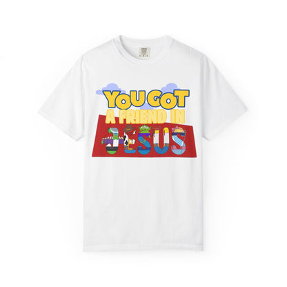 KIDS You got a friend in Jesus Tee