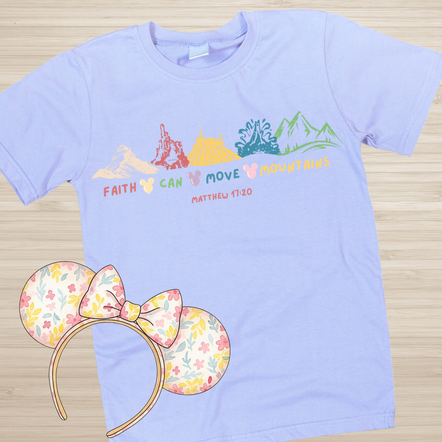 Faith Can Move Mountains Disney Inspired Comfort Colors T-shirts