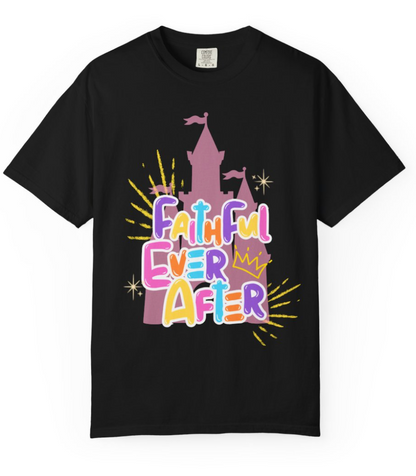 Faithful Ever After T-Shirt