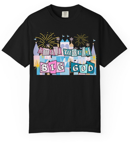 Small World Big God T-Shirt
